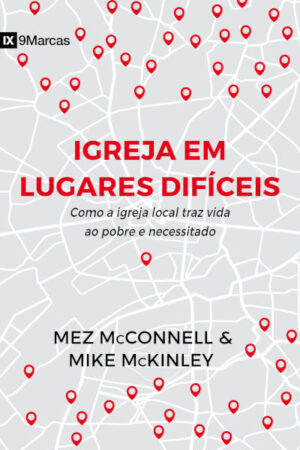 Igreja em Lugares Difíceis