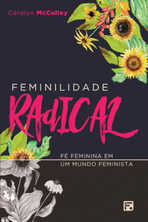 Feminilidade Radical