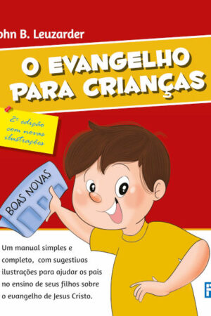O Evangelho Para Crianças