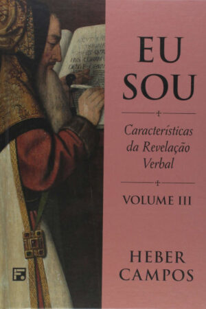Eu Sou – Vol. 3
