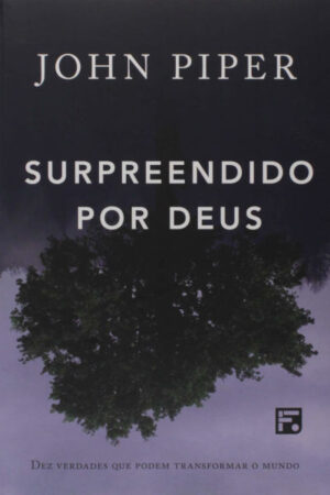 Surpreendido Por Deus