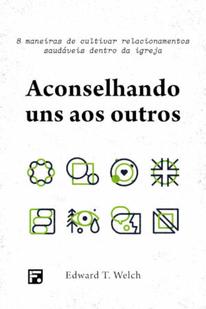 Aconselhando Uns aos Outros