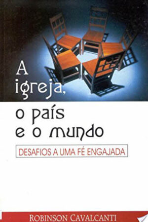 A Igreja, o País e o Mundo