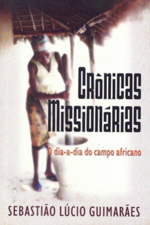 Crônicas Missionárias