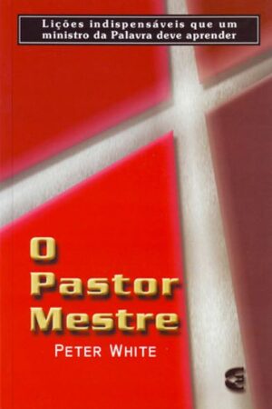O Pastor Mestre