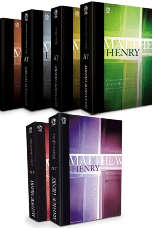 Comentário Bíblico Matthew Henry 6 Volumes (Obra Completa)